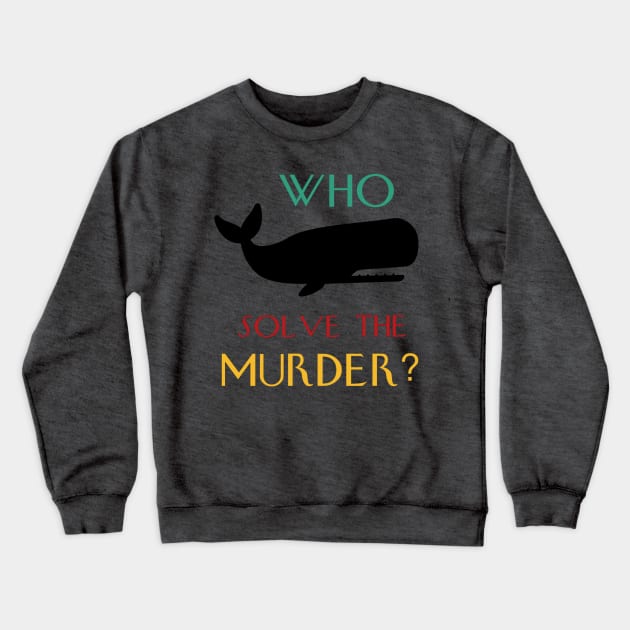 Only Murders In The Building Pun Crewneck Sweatshirt by Penny Lane Designs Co.